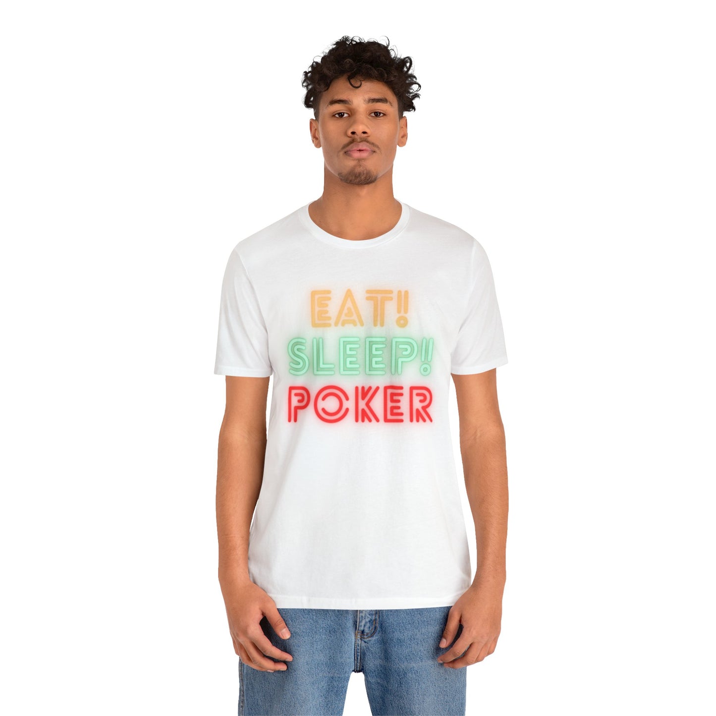 Eat Sleep Poker Short Sleeve Tee